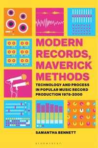 表紙画像: Modern Records, Maverick Methods 1st edition 9781501344091