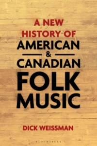 Imagen de portada: A New History of American and Canadian Folk Music 1st edition 9781501344145