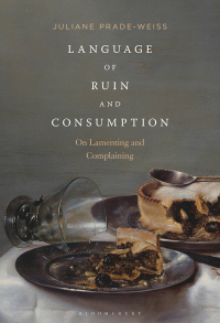 Cover image: Language of Ruin and Consumption 1st edition 9781501344190