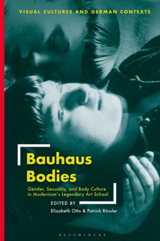 Cover image: Bauhaus Bodies 1st edition 9781501344787