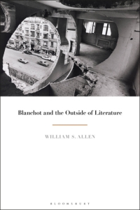 Titelbild: Blanchot and the Outside of Literature 1st edition 9781501363030