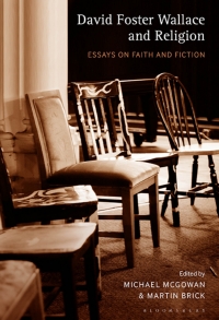 Immagine di copertina: David Foster Wallace and Religion 1st edition 9781501345289