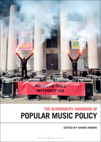 Omslagafbeelding: The Bloomsbury Handbook of Popular Music Policy 1st edition 9781501345326