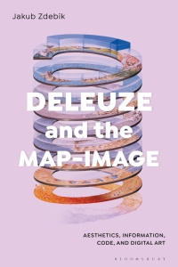 Immagine di copertina: Deleuze and the Map-Image 1st edition 9781501346781