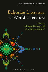 Titelbild: Bulgarian Literature as World Literature 1st edition 9781501348105
