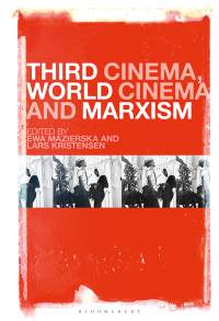 Immagine di copertina: Third Cinema, World Cinema and Marxism 1st edition 9781501348273