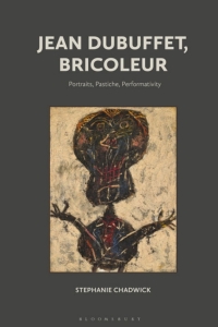 Imagen de portada: Jean Dubuffet, Bricoleur 1st edition 9781501349454