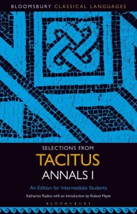Imagen de portada: Selections from Tacitus Annals I 1st edition 9781501350023