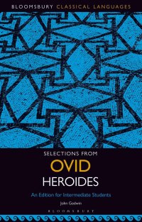 表紙画像: Selections from Ovid Heroides 1st edition 9781501350108