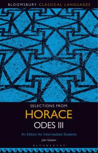 صورة الغلاف: Selections from Horace Odes III 1st edition 9781501350184