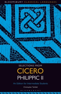 Omslagafbeelding: Selections from Cicero Philippic II 1st edition 9781501350306