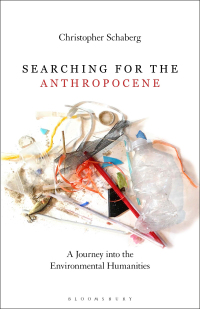 Cover image: Searching for the Anthropocene 1st edition 9781501351822