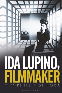 Omslagafbeelding: Ida Lupino, Filmmaker 1st edition 9781501352089