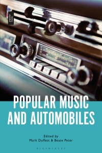 Omslagafbeelding: Popular Music and Automobiles 1st edition 9781501352300