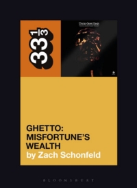 表紙画像: 24-Carat Black's Ghetto: Misfortune's Wealth 1st edition 9781501355509