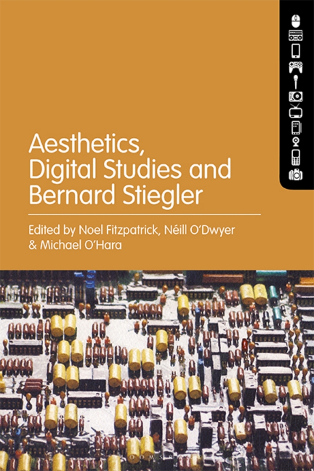 Aesthetics, Digital Studies and Bernard Stiegler 1st Edition