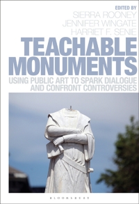 Cover image: Teachable Monuments 1st edition 9781501356940