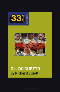 Omslagafbeelding: Various Artists' DJs do Guetto 1st edition 9781501357831