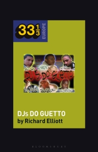 表紙画像: Various Artists' DJs do Guetto 1st edition 9781501357831