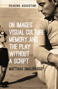 Imagen de portada: On Images, Visual Culture, Memory and the Play without a Script 1st edition 9781501358845