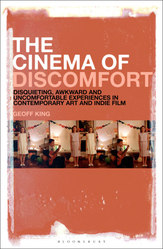 Omslagafbeelding: The Cinema of Discomfort 1st edition 9781501359309