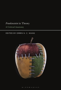 Immagine di copertina: Frankenstein in Theory 1st edition 9781501360794