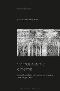 Cover image: Videographic Cinema 1st edition 9781501369315