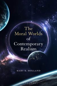 Omslagafbeelding: The Moral Worlds of Contemporary Realism 1st edition 9781501362613