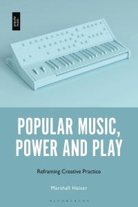 Omslagafbeelding: Popular Music, Power and Play 1st edition 9781501362743