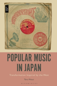 Cover image: Popular Music in Japan 1st edition 9781501391774