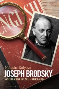 Cover image: Joseph Brodsky and Collaborative Self-Translation 1st edition 9781501363924