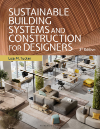 Cover image: Sustainable Building Systems and Construction for Designers 3rd edition 9781501364778