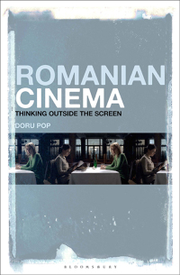 Imagen de portada: Romanian Cinema 1st edition 9781501366253