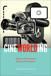 Cover image: CineWorlding 1st edition 9781501369391