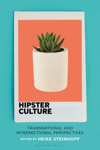 Cover image: Hipster Culture 1st edition 9781501370410