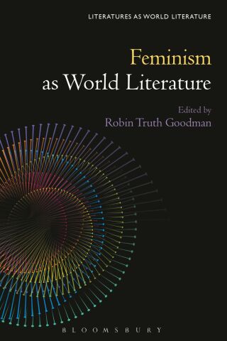 Cover image: Feminism as World Literature 1st edition 9781501371189