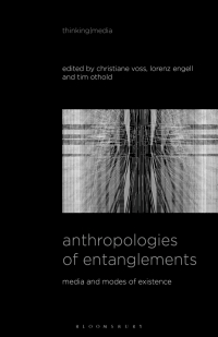 Omslagafbeelding: Anthropologies of Entanglements 1st edition 9781501375149