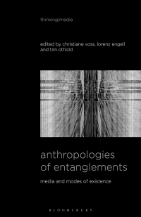 表紙画像: Anthropologies of Entanglements 1st edition 9781501375149