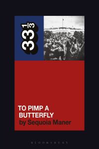 Omslagafbeelding: Kendrick Lamar's To Pimp a Butterfly 1st edition 9781501377471