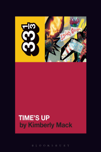 Cover image: Living Colour's Time's Up 1st edition 9781501377518