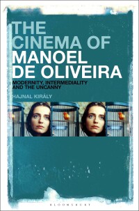Titelbild: The Cinema of Manoel de Oliveira 1st edition 9781501378621