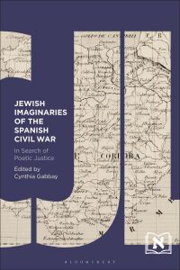 Cover image: Jewish Imaginaries of the Spanish Civil War 1st edition 9781501379420