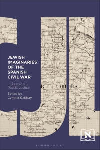 Omslagafbeelding: Jewish Imaginaries of the Spanish Civil War 1st edition 9781501379420