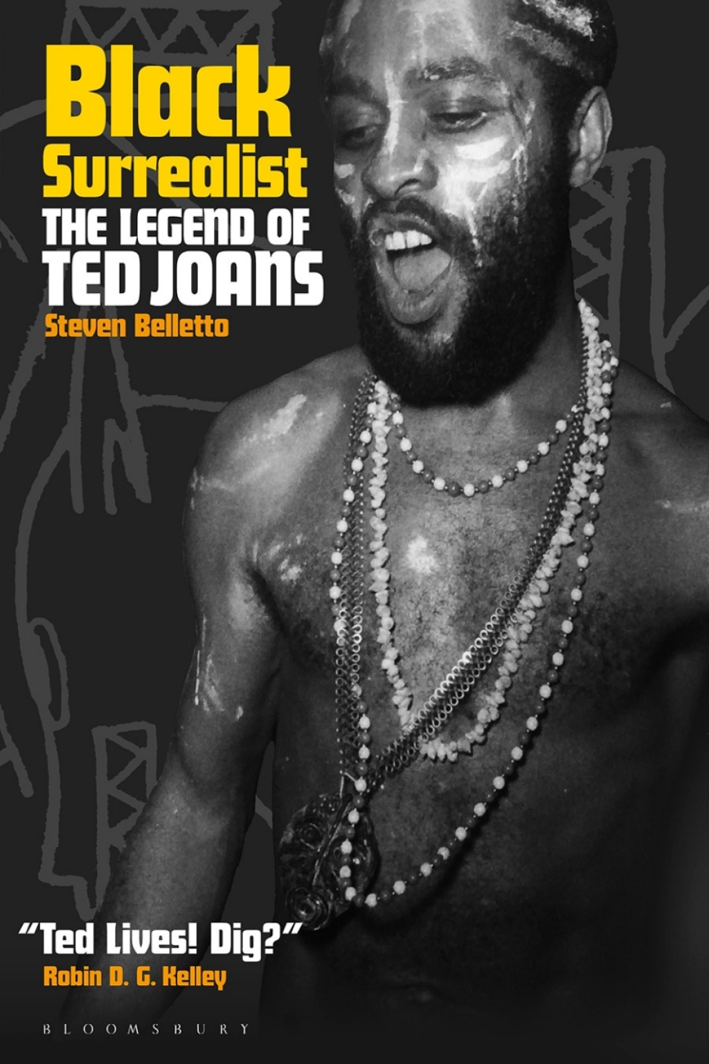 Black Surrealist The Legend of Ted Joans 1st Edition