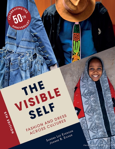The Visible Self: Fashion and Dress Across Cultures - with STUDIO, 5th Edition - FULL INSTANT DOWNLOAD | PDF DOCX EPUB