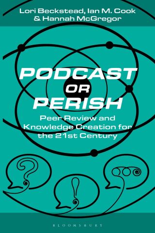 Cover image: Podcast or Perish 1st edition 9781501385209