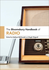 Immagine di copertina: The Bloomsbury Handbook of Radio 1st edition 9781501385315
