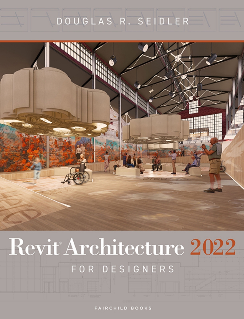 Revit Architecture 2022 for Designers 5th Edition
    Newer Edition Available