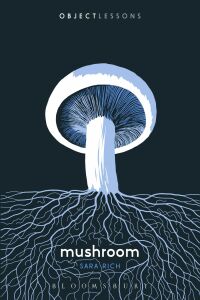 Cover image: Mushroom 1st edition 9781501386589