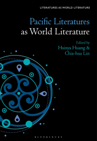 Imagen de portada: Pacific Literatures as World Literature 1st edition 9781501389320